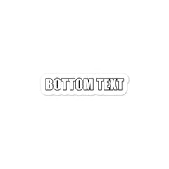 BOTTOM TEXT sticker